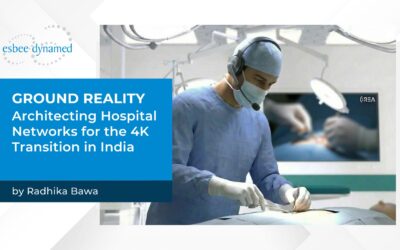 Ground Reality: Architecting Hospital Networks for the 4K Transition in India