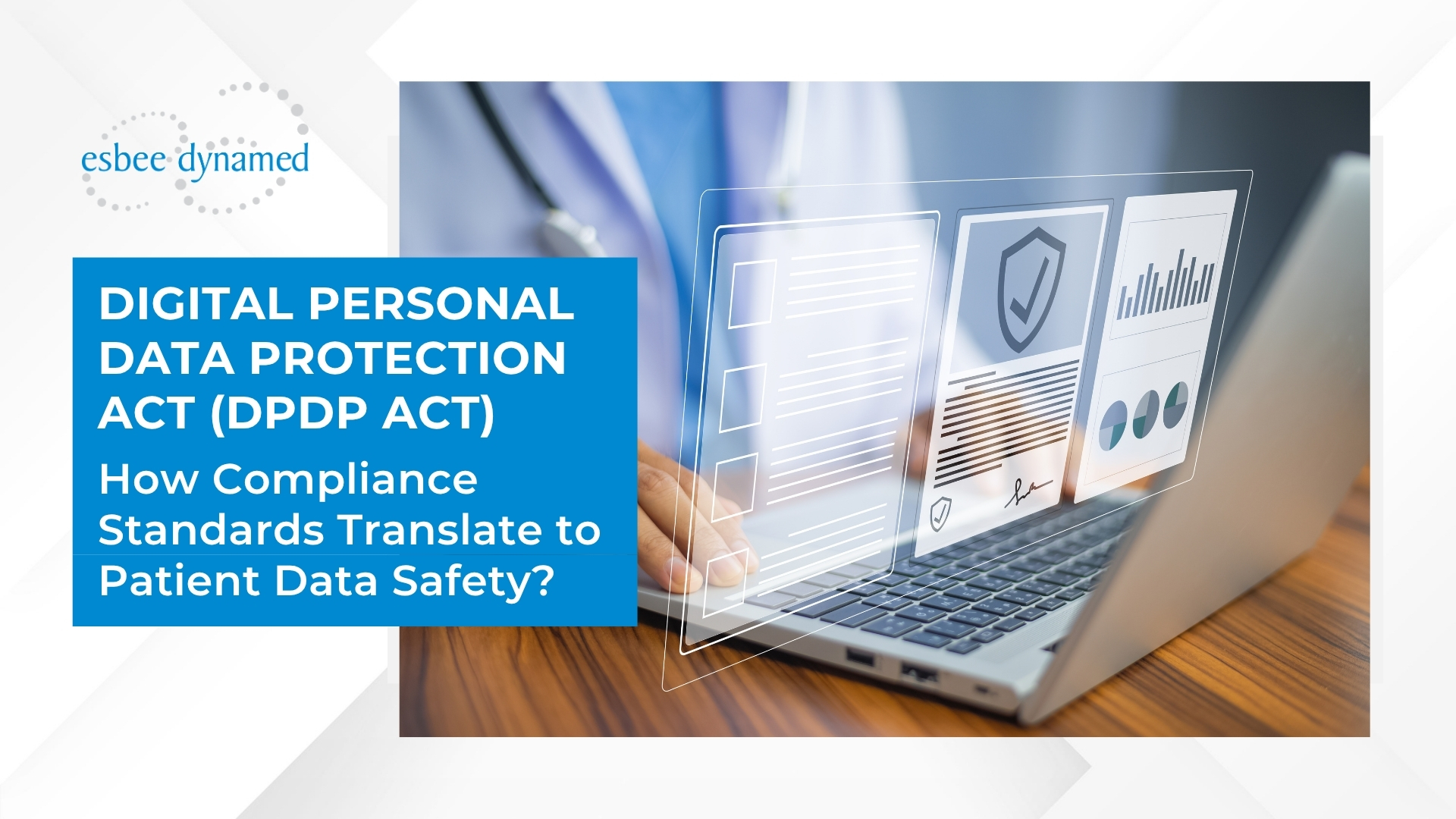 How Compliance Standards Translate to Patient Data Safety