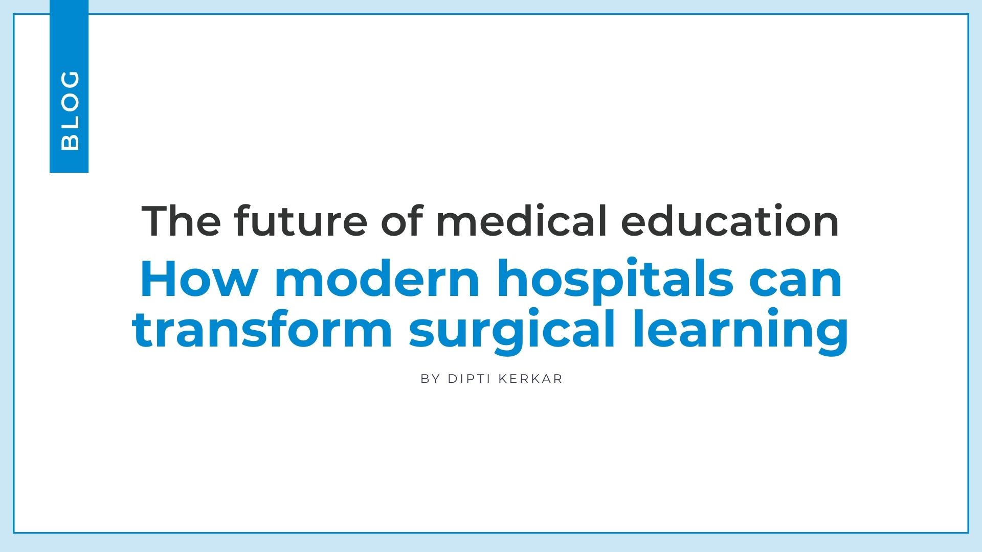 Future of Medical Education_blog 4 img