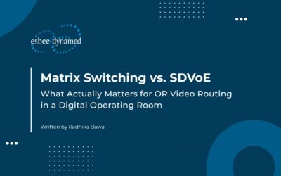 Matrix Switching vs. SDVoE: What Actually Matters for OR Video Routing in a Digital Operating Room