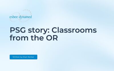 PSG story: Classrooms from the OR