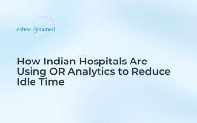 How Indian Hospitals Are Using OR Analytics to Reduce Idle Time